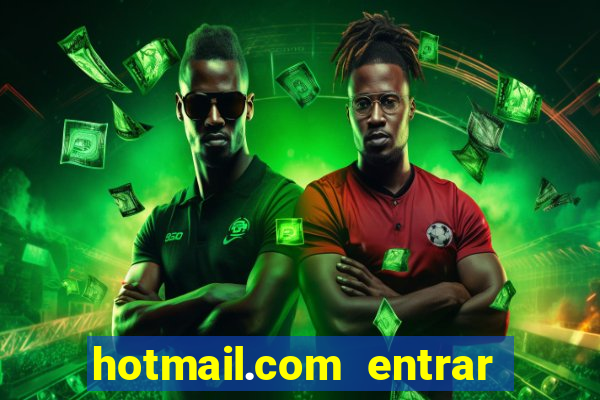 hotmail.com entrar caixa de entrada
